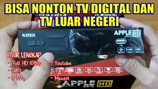 Set Top Box Fitur Lengkap || Unboxing STB Matrix Apple DVB-T2 HD