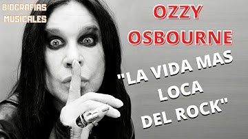 OZZY OSBOURNE biografía completa