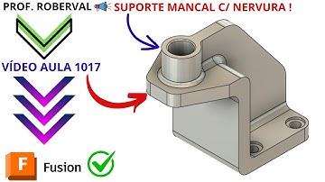 Aula 1017 - Modelamento do Suporte Mancal com Nervura no Autodesk Fusion