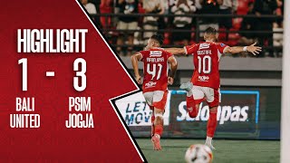 [HIGHLIGHT] Bali United FC vs PSIM Jogja | Goal Skill Save