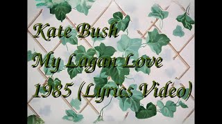 Kate Bush - My Lagan Love (HD Lyrics Video)