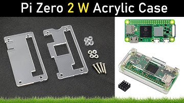 Raspberry Pi Zero 2 W Transparent Acrylic Case with Aluminum Heat Sink – Unboxing & Review