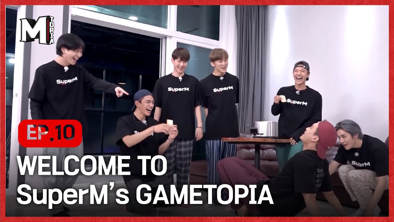 [Mtopia] Welcome to SuperM's Gametopia🎉 | EP10