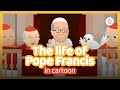 The life of Pope Francis in cartoon