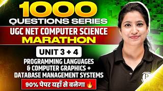 UGC NET Computer Science Paper 2 | Complete Unit 3 + 4 PYQs | UGC NET Computer Science Marathon