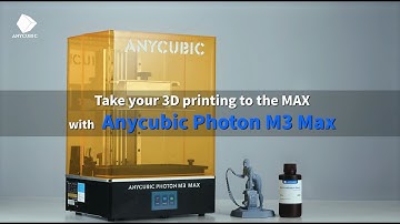 Anycubic Photon M3 Max | Large and Extraordinary