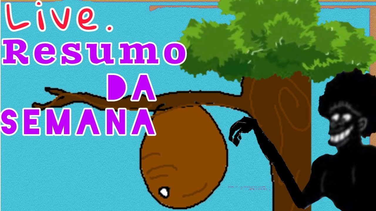 live resumo da semana