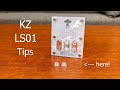 Quick upgrade: KZ LS01 Custom Silicone Tips For Your IEMs