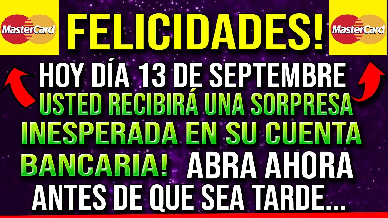 🤑HOY RECIBIRÁS UNA GRAN CANTIDAD DE DINERO EN TU CUENTA BANCARIA SI ...