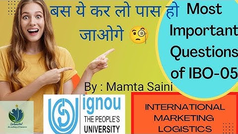 Most Important Questions of IBO-05 || #mcom #ignou #commerce #internationalmarketinglogistics
