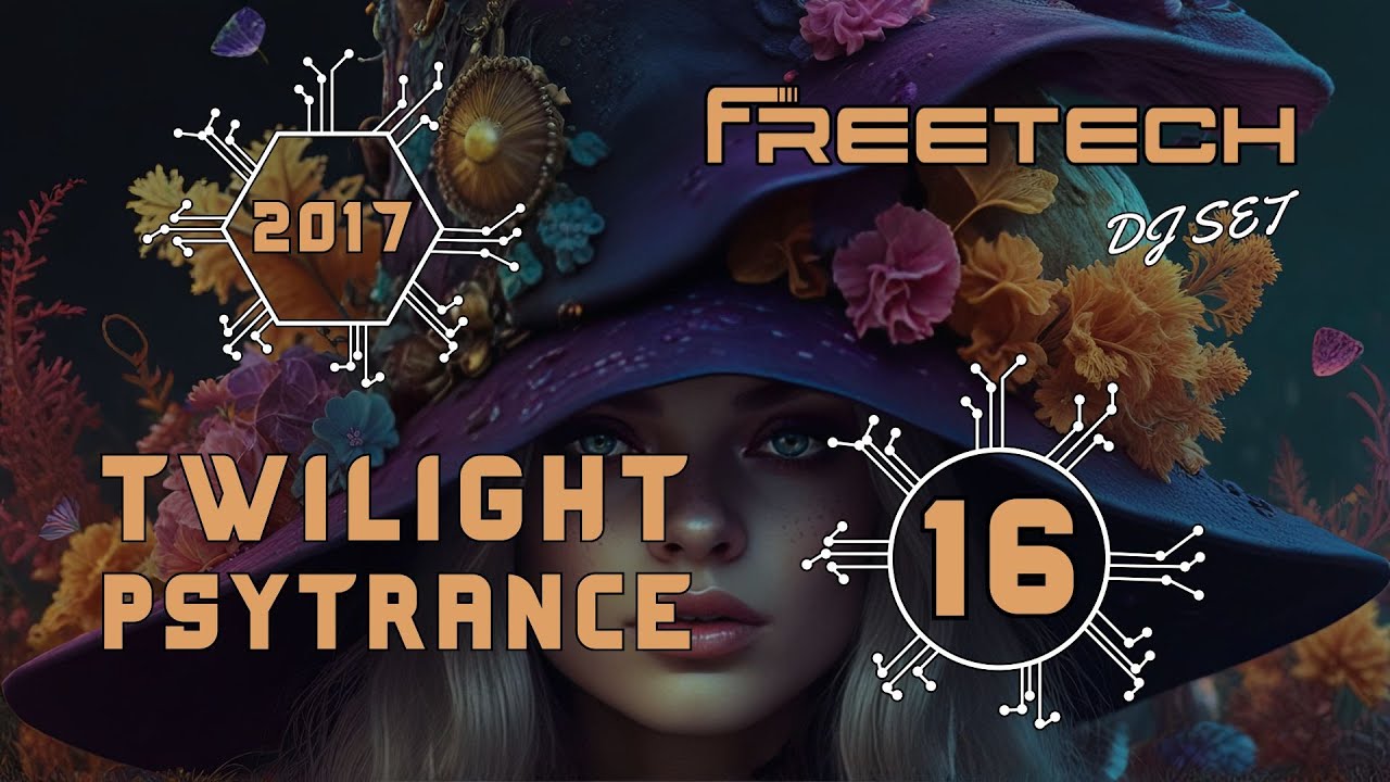 Twilight Psytrance #16