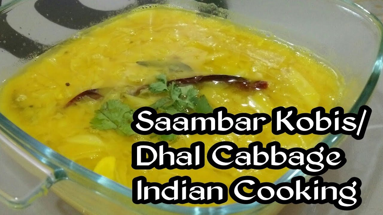 Saambar Kubis Dhal Cabbage Youtube