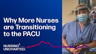 Why More Nurses are Transitioning to the PACU | Ep. 09 | Highlight