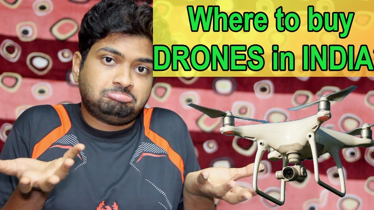 Where To Buy Drone In India Price Of Drone DJI Service Center Where To Buy Drone In India Price Of Drone DJI Service Center