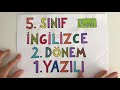 5 İngilizce 2. Dönem 1. Yazılı (puanlı)