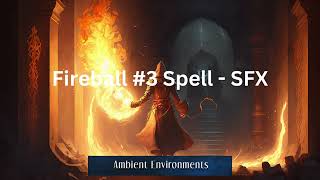 AE Fireball 3 Spell SFX RPGTTG