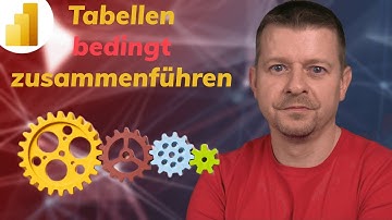 So kannst Du mit Power Query Tabellen bedingt zusammenführen
