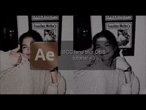bcc lens blur obs tutorial | after effects!