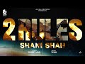 2 rules official lyrical  shani shah  new punjabi song 2024  latest punjabi songs 2024