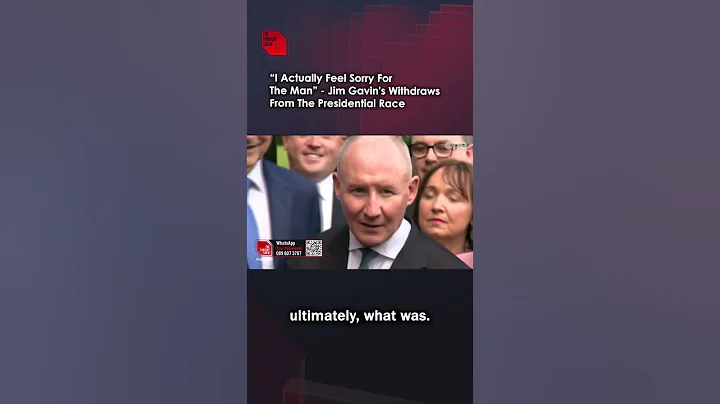 “I Actually Feel Sorry For The Man” - Jim Gavin's Withdraws From The Presidential Race