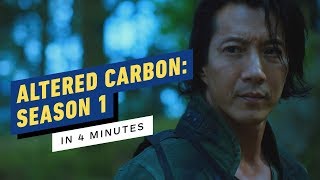 Altered Carbon Season 1 Story Recap In 4 Minutes