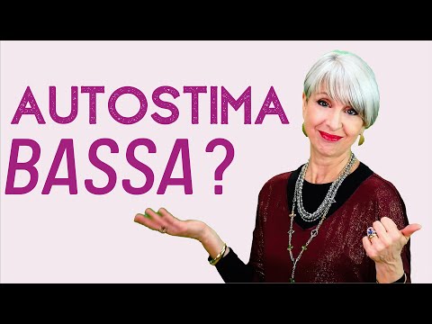 Video: Come Aumentare L'autostima Se L'autostima è Bassa?