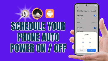 How to Schedule Auto Power On/Off on Your Android Phone | Optimize Battery Life