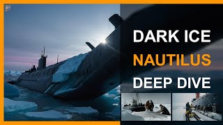 The Nautilus Expedition: Journey Beneath the Arctic Ice