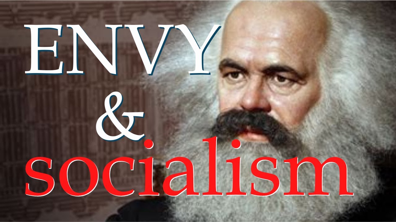Envy & Socialism