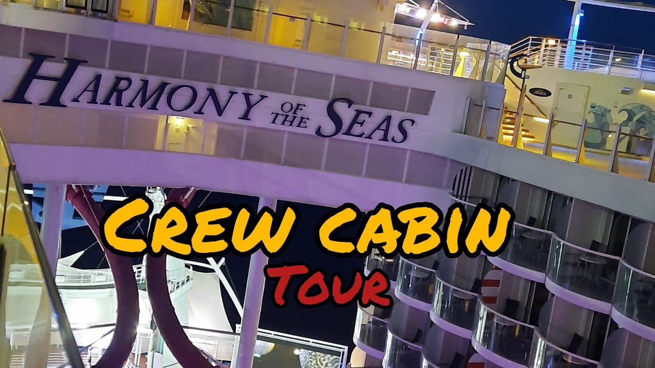 crew cabin tour @harmonyoftheseas