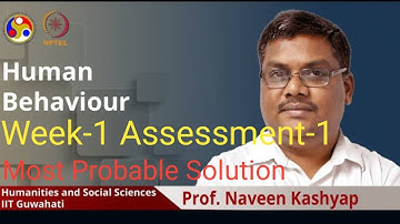 NPTEL| Human Behaviour | Week-1 |Assessment-1| Most Probable answer 2023