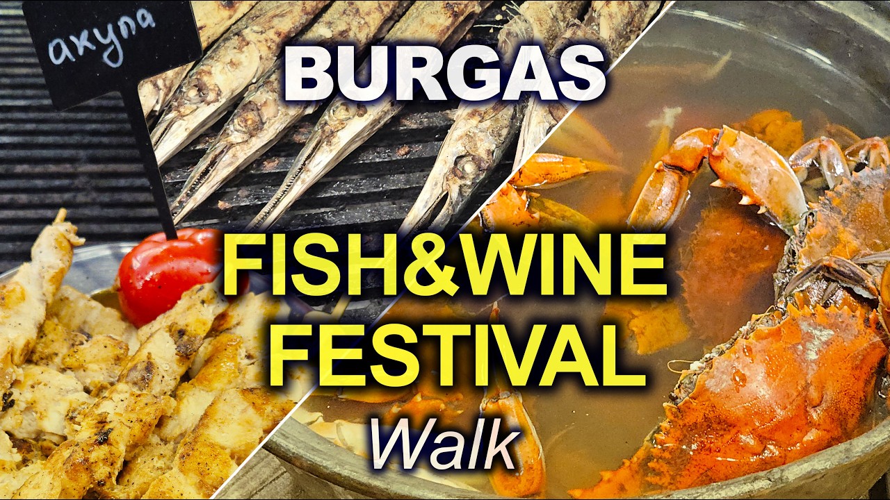 БУРГАС🇧🇬 ФЕСТИВАЛЬ РЫБЫ И ВИНА / ЕДА И ЦЕНЫ #1