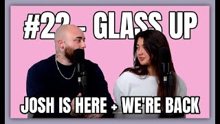 #22 - Austin McBroom Allegations | Glass Up Karlee Steel