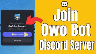 How to Join Owo Bot Discord Server on Mobile