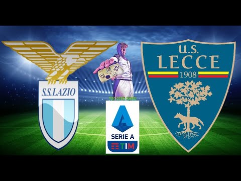 Video LAZIO vs LECCE [ DIRETTA - LIVE ] VIVI TUTTA LA SERIE A