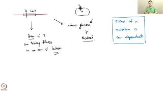Week 4 : Lecture 20 : Mutations and their selection coefficients.