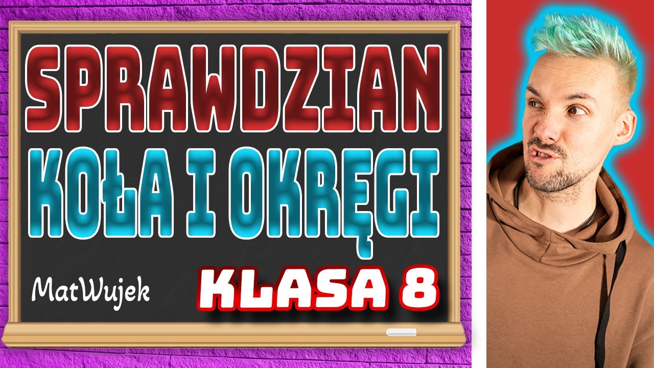 KOŁA I OKRĘGI - sprawdzian - matwujek E8 - YouTube