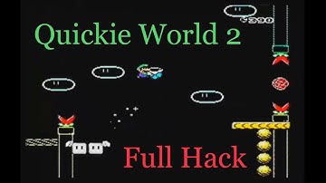 Quickie World 2 - Awesome Beginner SMW Kaizo Hack (Full Hack!)