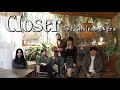 The Chainsmokers Closer Acapella Cover