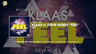 Klaas - Feel (Feat. Steve Noble )