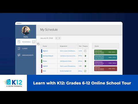 Learn with K12: Grades 6-12 Online School Tour