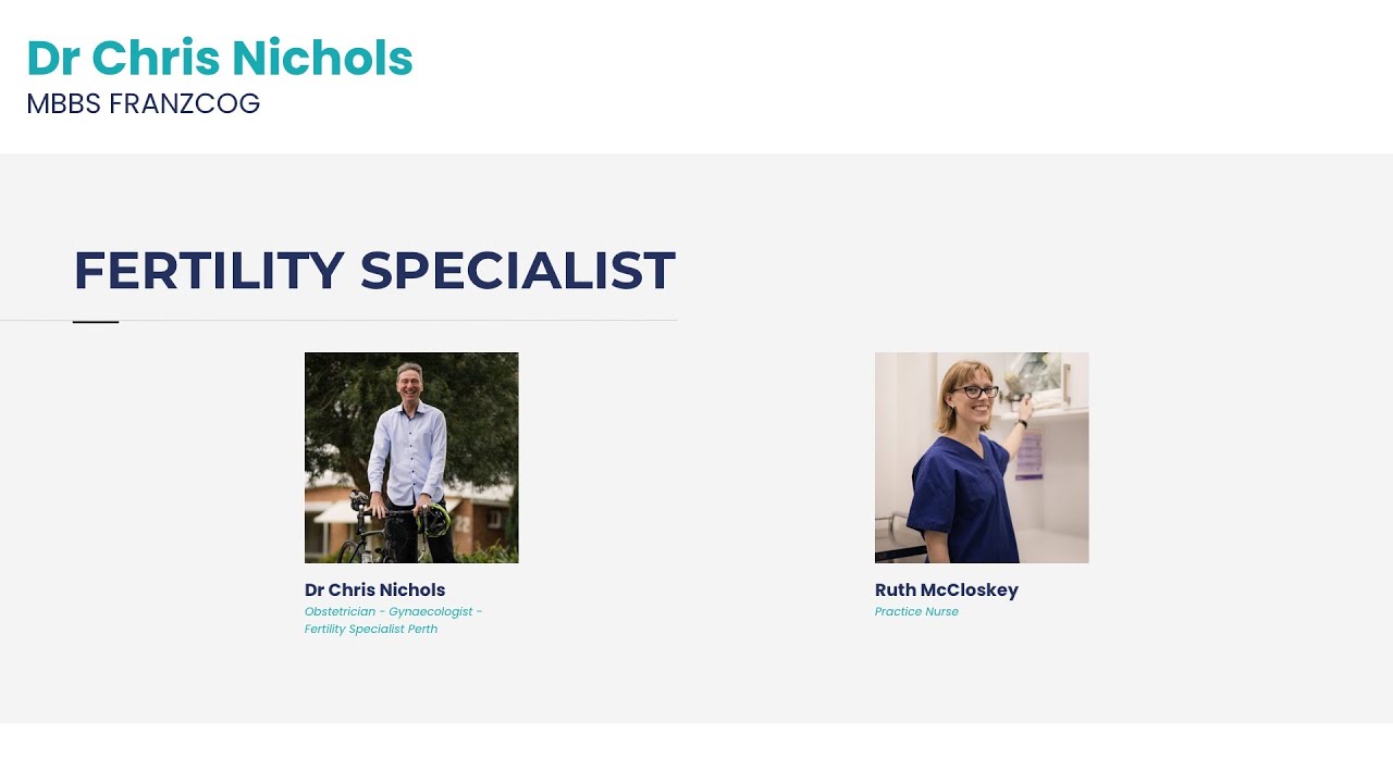 Dr Chris Nichols - Fertility Specialist - When to see a fertility specialist?