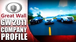 2011 Great Wall Company Profile: An International Insight