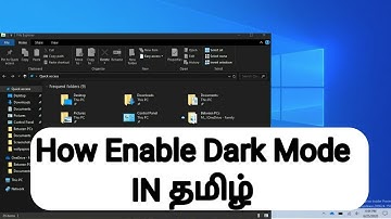 How To Enable Dark Mode Windows 10 In Tamil