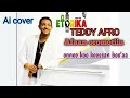 Teddy Afro Afaan Oromotiin Onnee Koo Keessan Boo Aa 