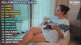 DELLA MONICA 'NEMEN' FULL ALBUM TERBARU 2023