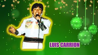 LUIS CARRION- ORIGINAL- Temas-full  Imagenes -1973 -(luchito ) - CD COMPLETO #1- de Lujo.