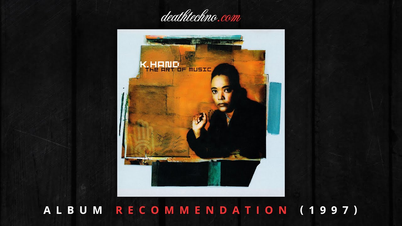 DT:Recommends | Kelli Hand / K-Hand - The Art of Music (1997) Album