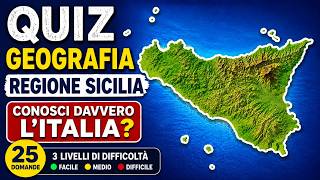 QUANTO CONOSCI LA SICILIA 🌋 Solo i Veri Esperti Superano Questo Quiz di Geografia!