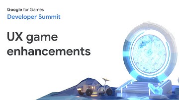 Enhance your game with UX